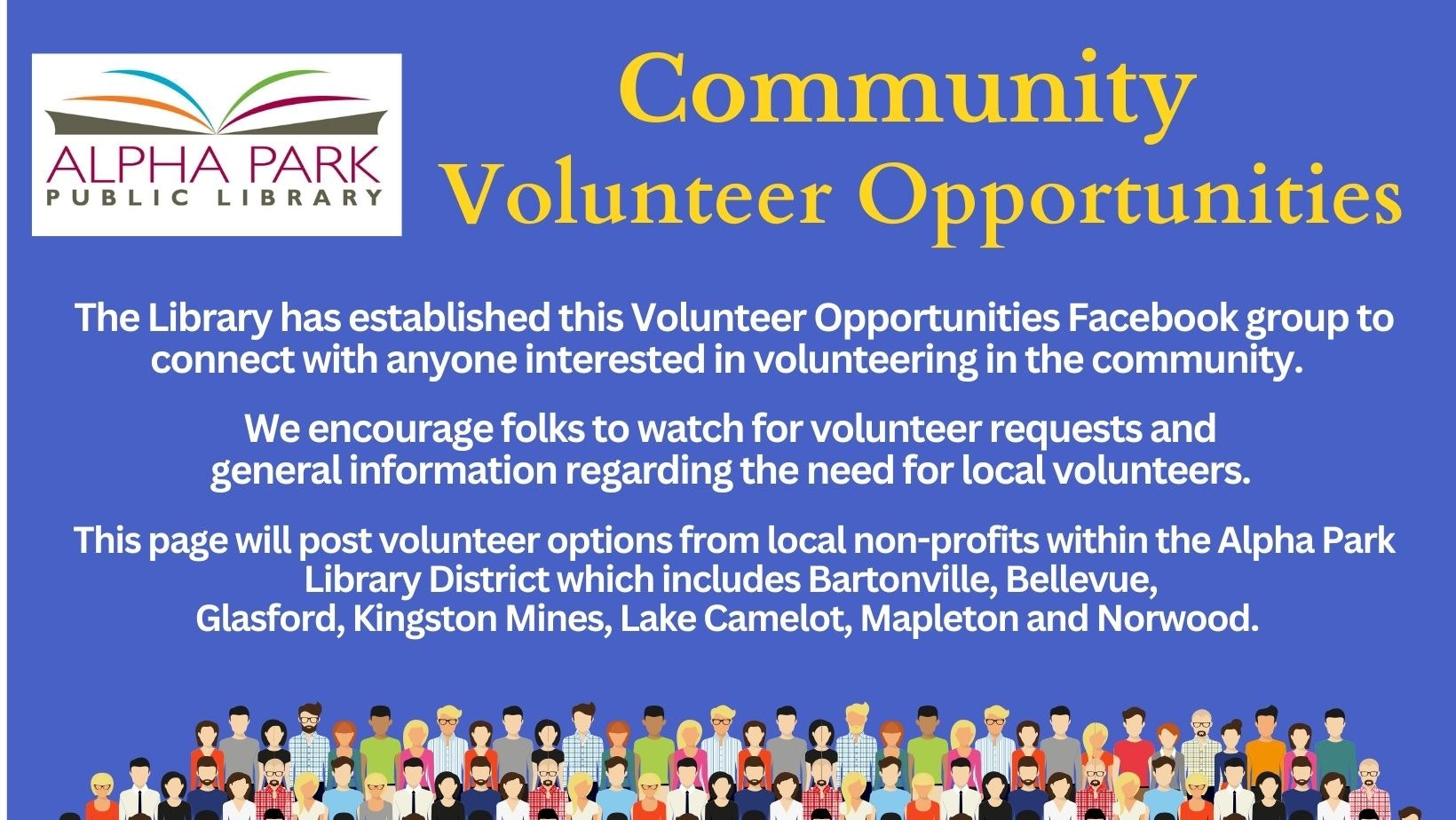 An announcement for community volunteer opportunities by Alpha Park Public Library.