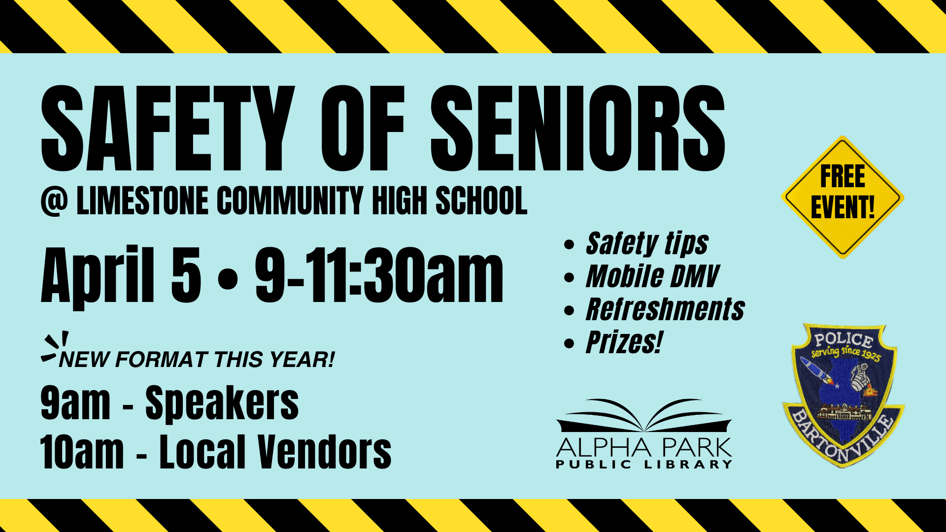 "Safety of Seniors" event at Limestone Community High School on April 5, 9-11:30am. Features speakers, vendors, safety tips, and prizes.