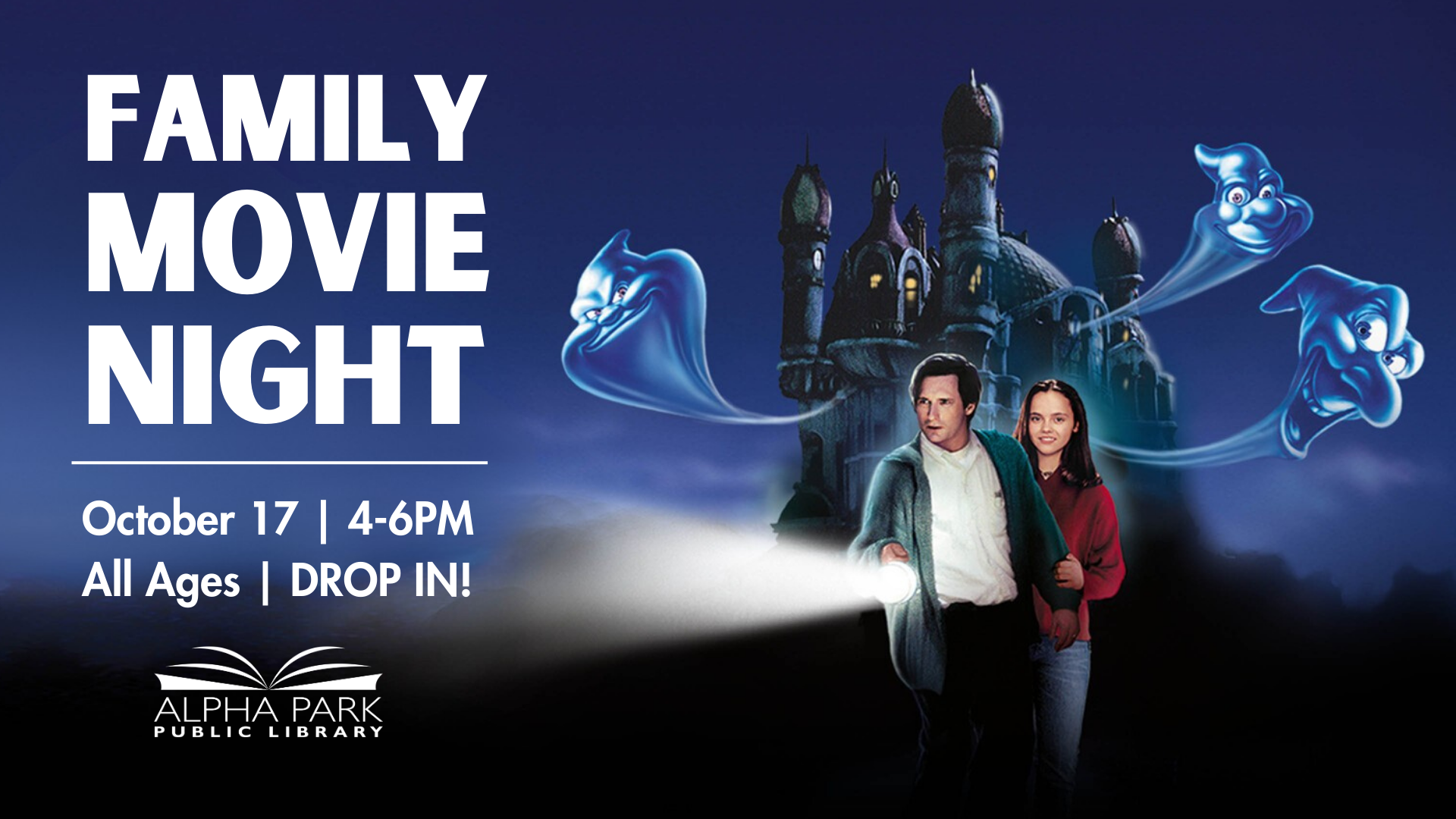 Family Movie Night poster with ghosts, castle, and people. October 17, 4-6PM at Alpha Park Public Library. All ages welcome.
