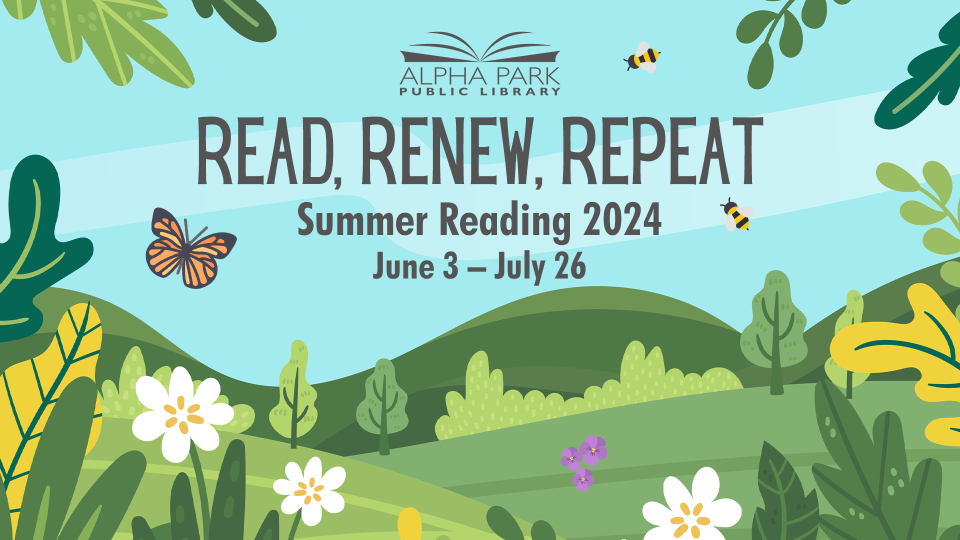 A colorful graphic for Alpha Park Public Library's "READ, RENEW, REPEAT Summer Reading 2024" event from June 3 to July 26, with nature motifs.