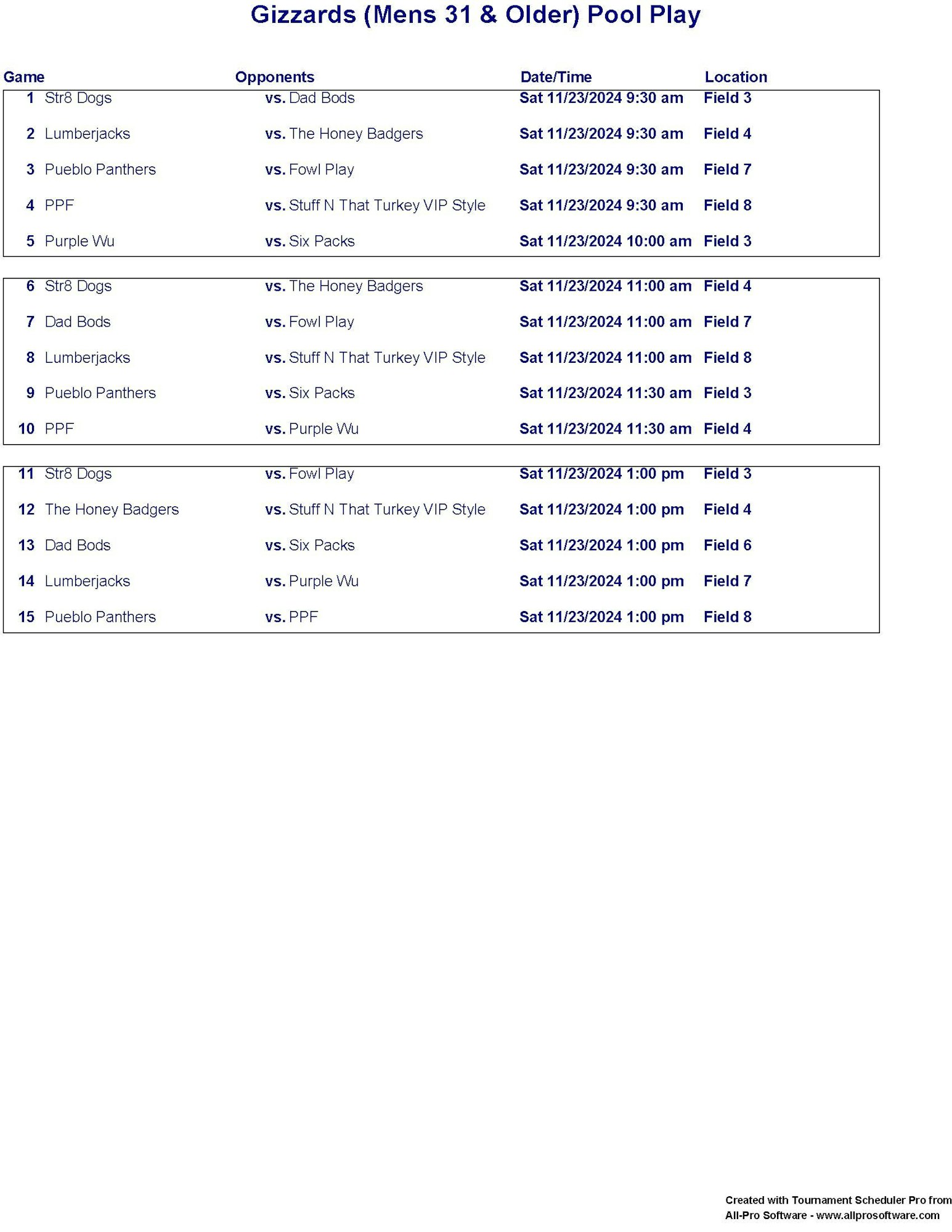 A schedule for a men's sports tournament with team names, match times, and field locations.