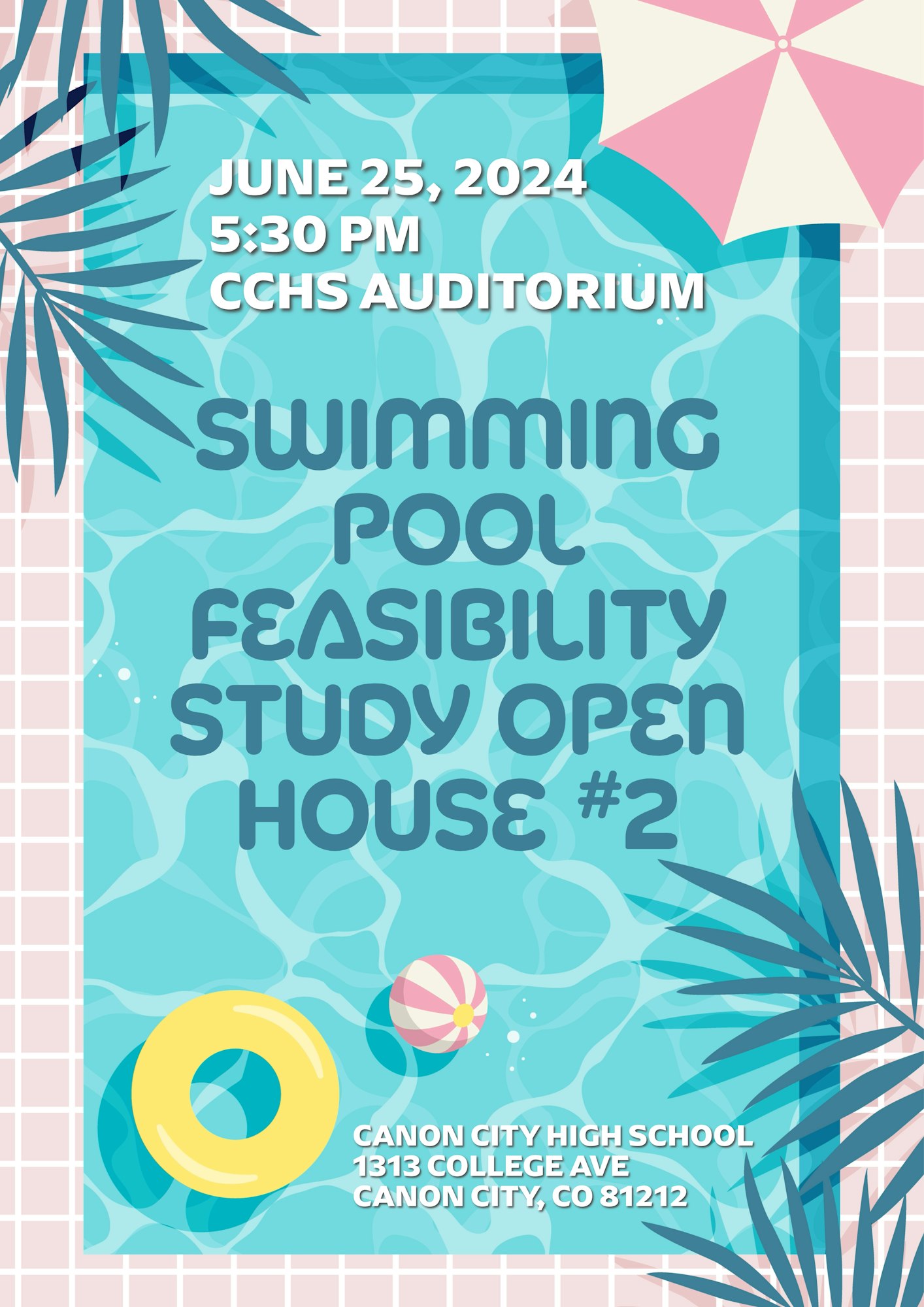 Flyer for Pool Feasibility Study Second Open House
