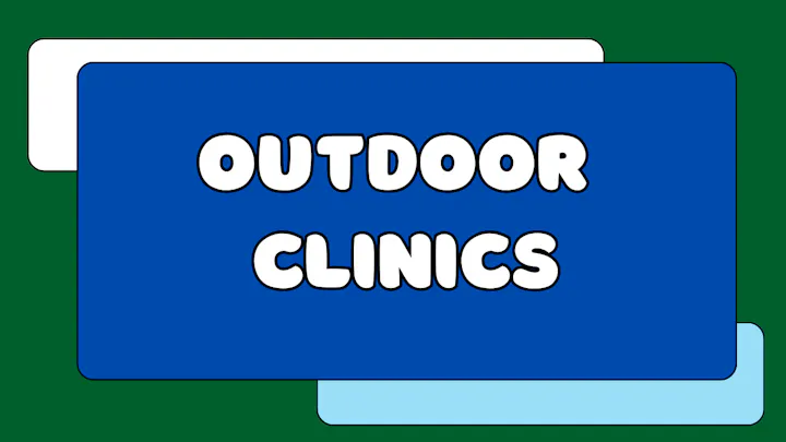 The image features the phrase "OUTDOOR CLINICS" prominently displayed on a blue background with colorful overlays.