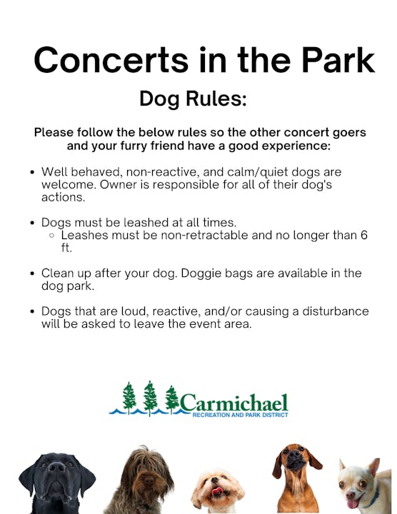 Rules for dogs at concerts: keep them leashed, calm, and clean up after them. Disturbing dogs will be asked to leave.