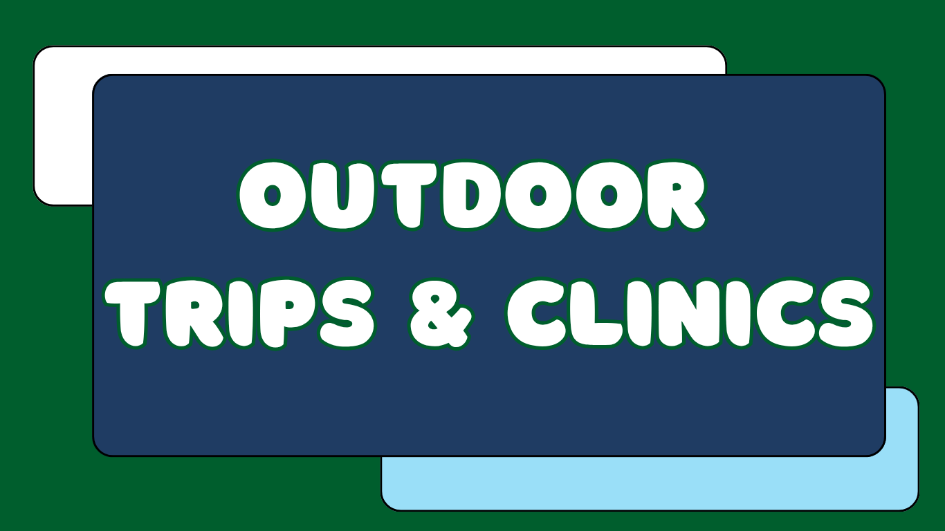 The image features the text "Outdoor Trips & Clinics" on colorful backgrounds.