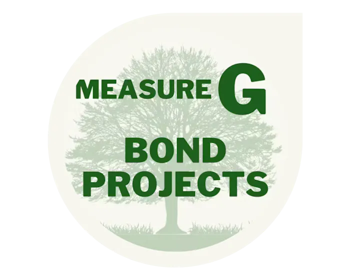 A logo with a tree and text "MEASURE G BOND PROJECTS."