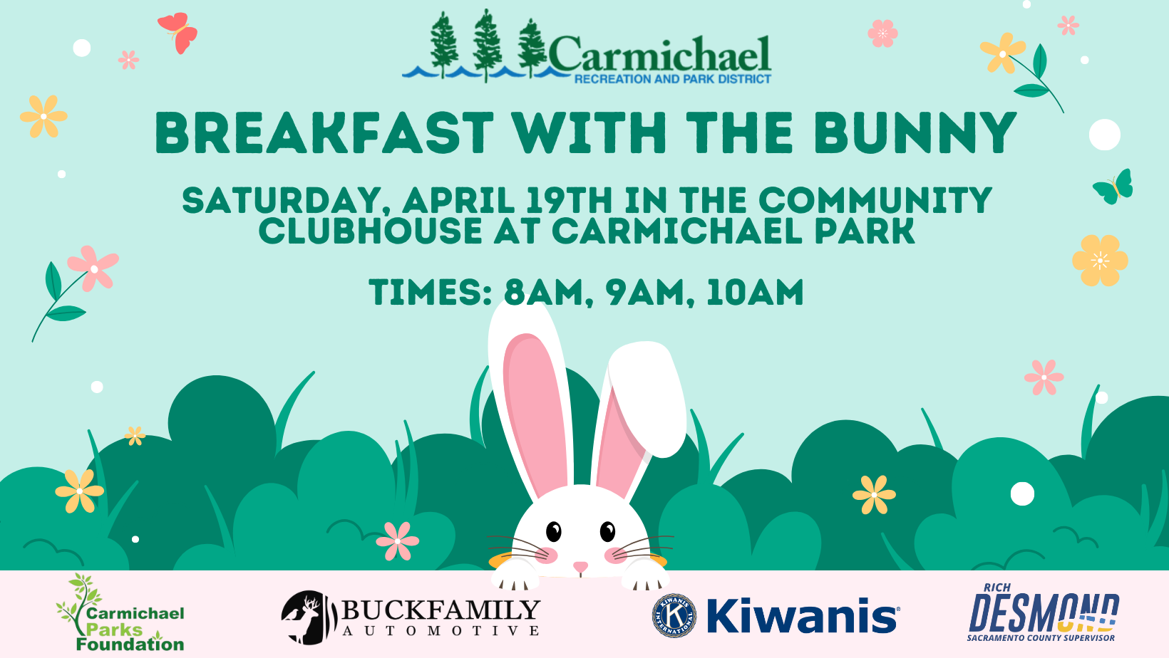 "Breakfast with the Bunny" event at Carmichael Park on Saturday, April 19th, with sessions at 8AM, 9AM, and 10AM.