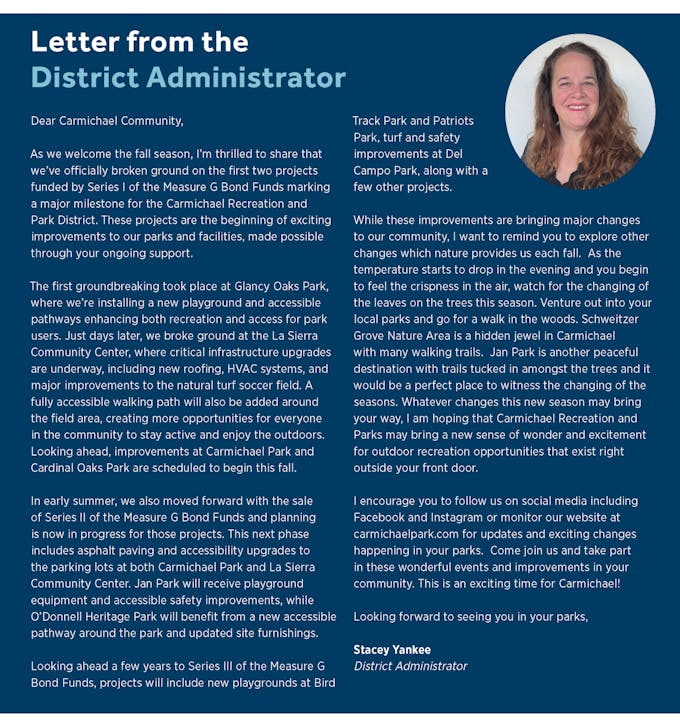 A letter from Stacey Yankee, District Administrator, about park improvements and community engagement in Carmichael.