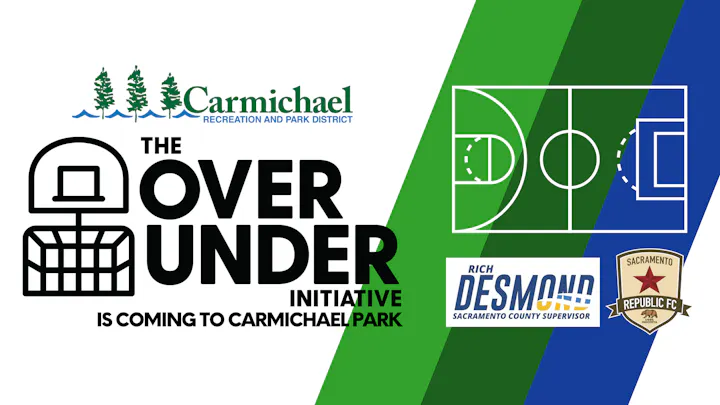 The image promotes the "Over Under Initiative" coming to Carmichael Park, featuring basketball and soccer court designs.