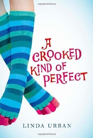 Book cover with striped toe socks and text "A Crooked Kind of Perfect" by Linda Urban.
