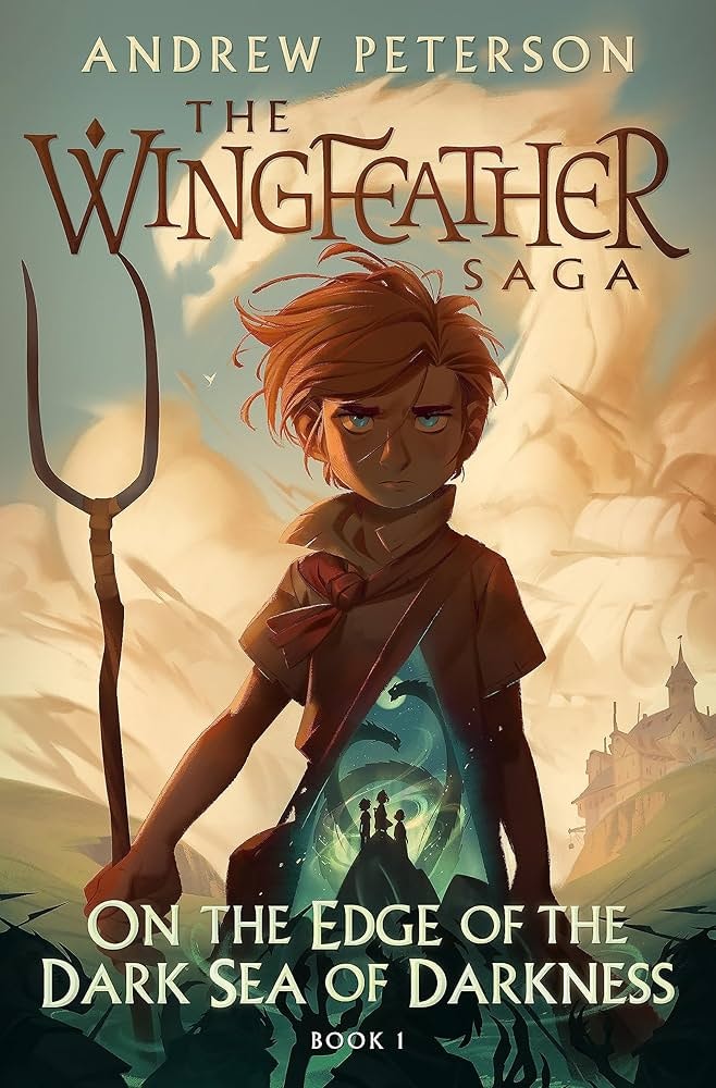 Book cover of "The Wingfeather Saga: On the Edge of the Dark Sea of Darkness" by Andrew Peterson.