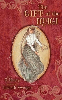 Cover of "The Gift of the Magi" by O. Henry, illustrated by Lisbeth Zwerger, featuring a woman in a long dress on a red background.
