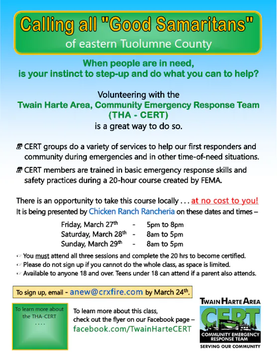 Volunteer for the Twain Harte Area CERT training, free, March 27-29. Email to sign up by March 24. Ages 18+ welcome.