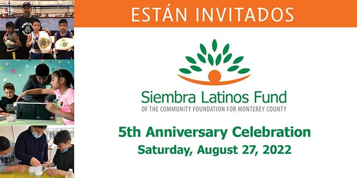 Invitation to the 5th Anniversary Celebration of the Siembra Latinos Fund on August 27, 2022.