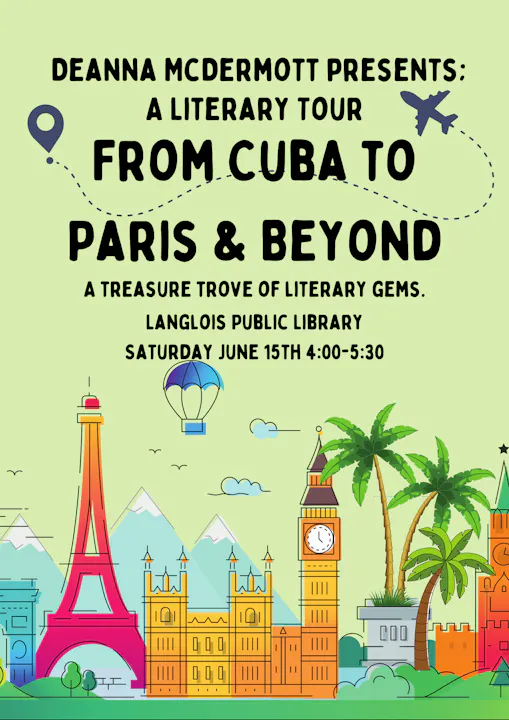 A colorful event poster for "From Cuba to Paris & Beyond," a literary tour at Langlois Public Library on June 15th.