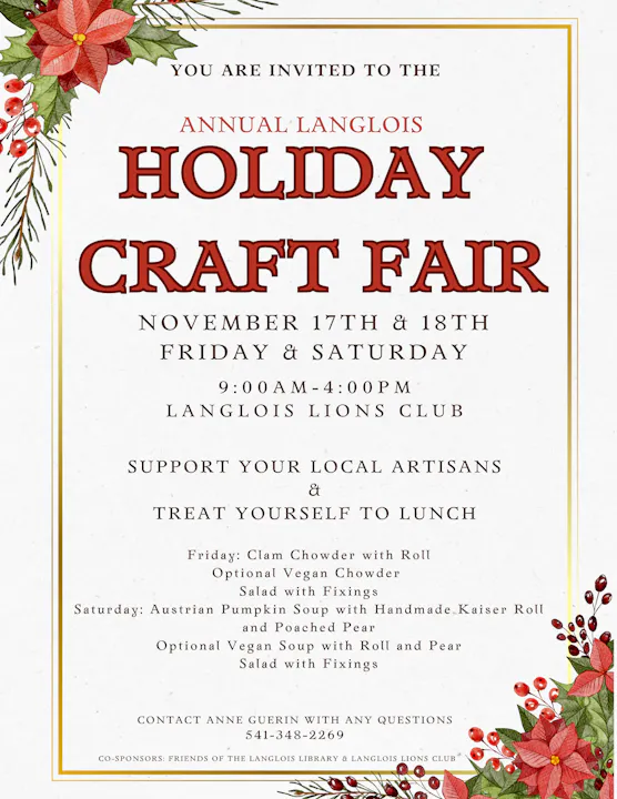 Invitation to the Langlois Holiday Craft Fair on Nov 17-18, 9 AM-4 PM, featuring local artisans and lunch options.
