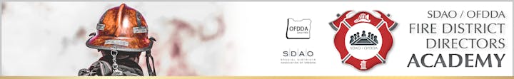 SDAO/OFDDA Fire District Directors Academy banner. Contains image of firefighter.