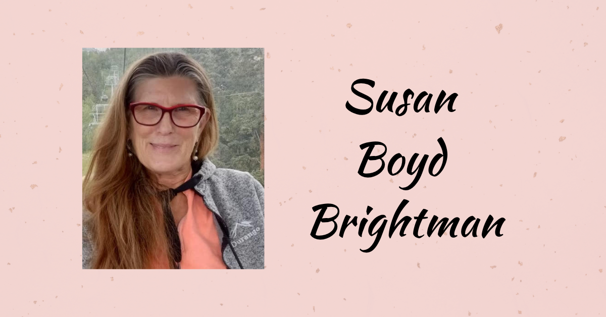 The image features a woman with long hair wearing glasses, alongside the name "Susan Boyd Brightman" on a pink background.