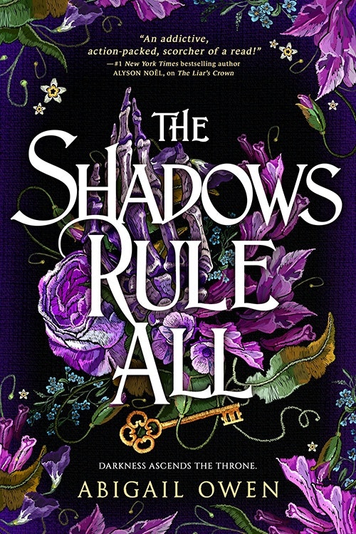 Book cover: "The Shadows Rule All" by Abigail Owen. Features purple flowers, a key, and a quote praising the book.
