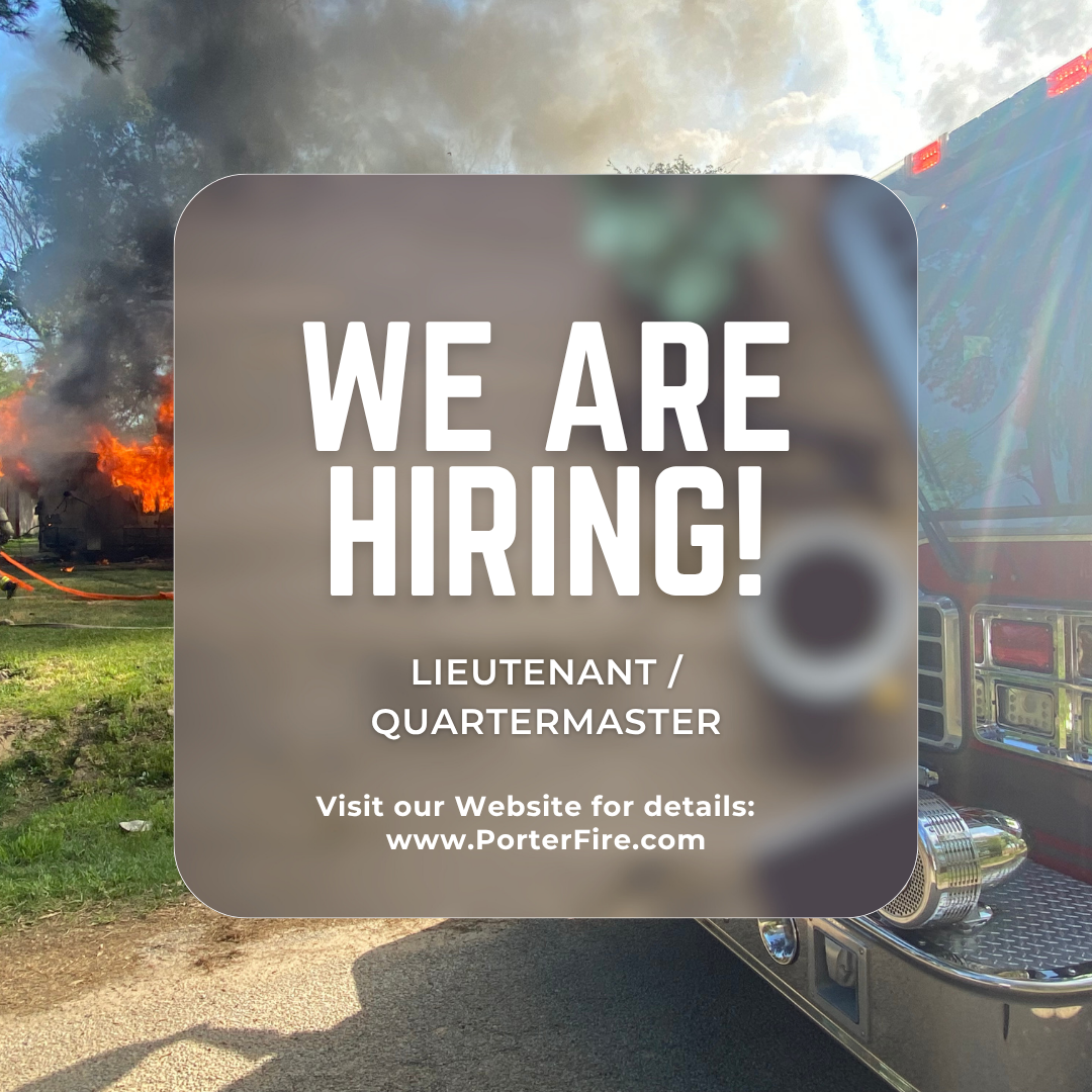 Fire and smoke with a hiring ad for Lieutenant/Quartermaster at www.PorterFire.com.