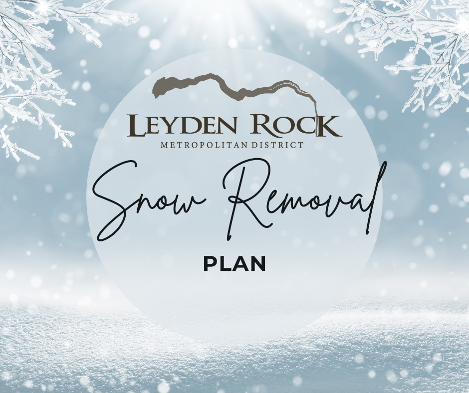 snowy backdrop with text "Leyden Rock Metropolitan District Snow Removal Plan"