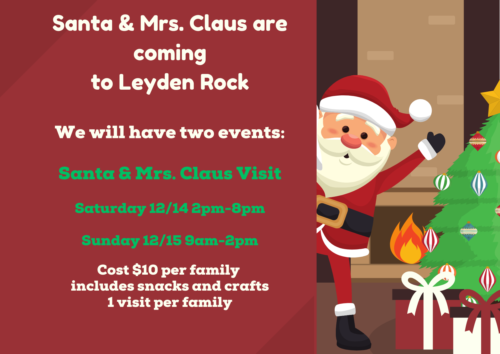 Santa Claus event flyer with dates, times, and cost information, featuring cartoon Santa next to a tree and presents.