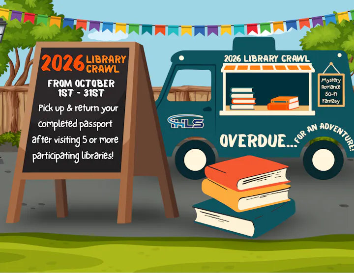 A 2026 Library Crawl event runs from October 1-31, encouraging visits to 5+ libraries with a fun passport theme.