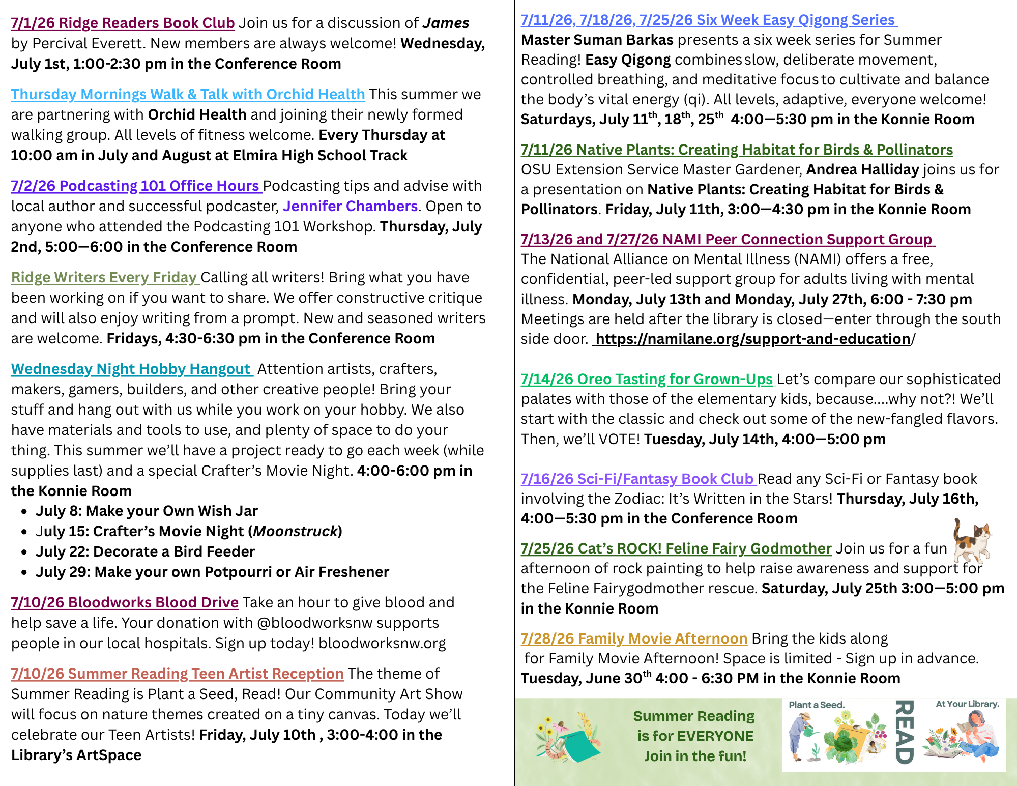 Upcoming community events include book clubs, writing sessions, crafts, podcasts, a blood drive, and support groups throughout July 2026.