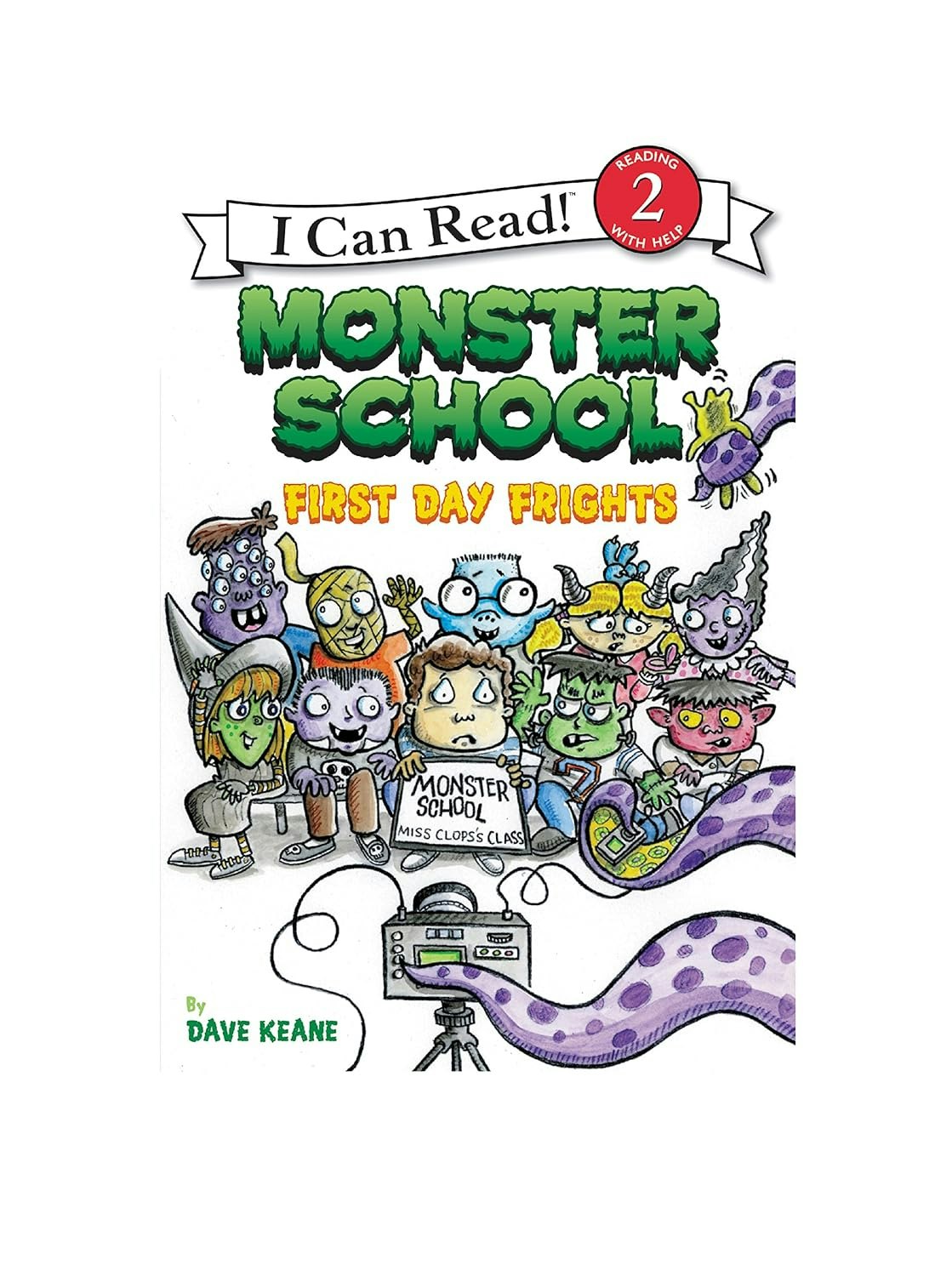 Illustrated book cover titled "Monster School: First Day Frights" by Dave Keane, featuring cartoon monsters.