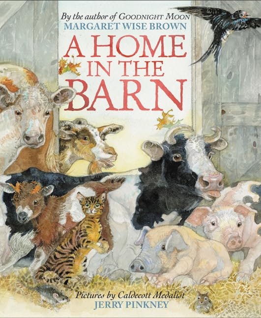 Cover of "A Home in the Barn" by Margaret Wise Brown, featuring barn animals illustrated by Jerry Pinkney.