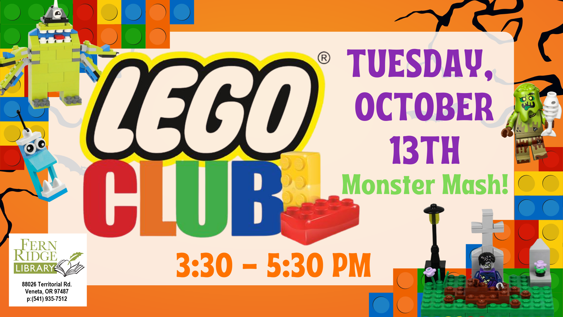 Promotional graphic for LEGO Club at Fern Ridge Library on October 13th, 3:30-5:30 PM, featuring a Monster Mash theme.
