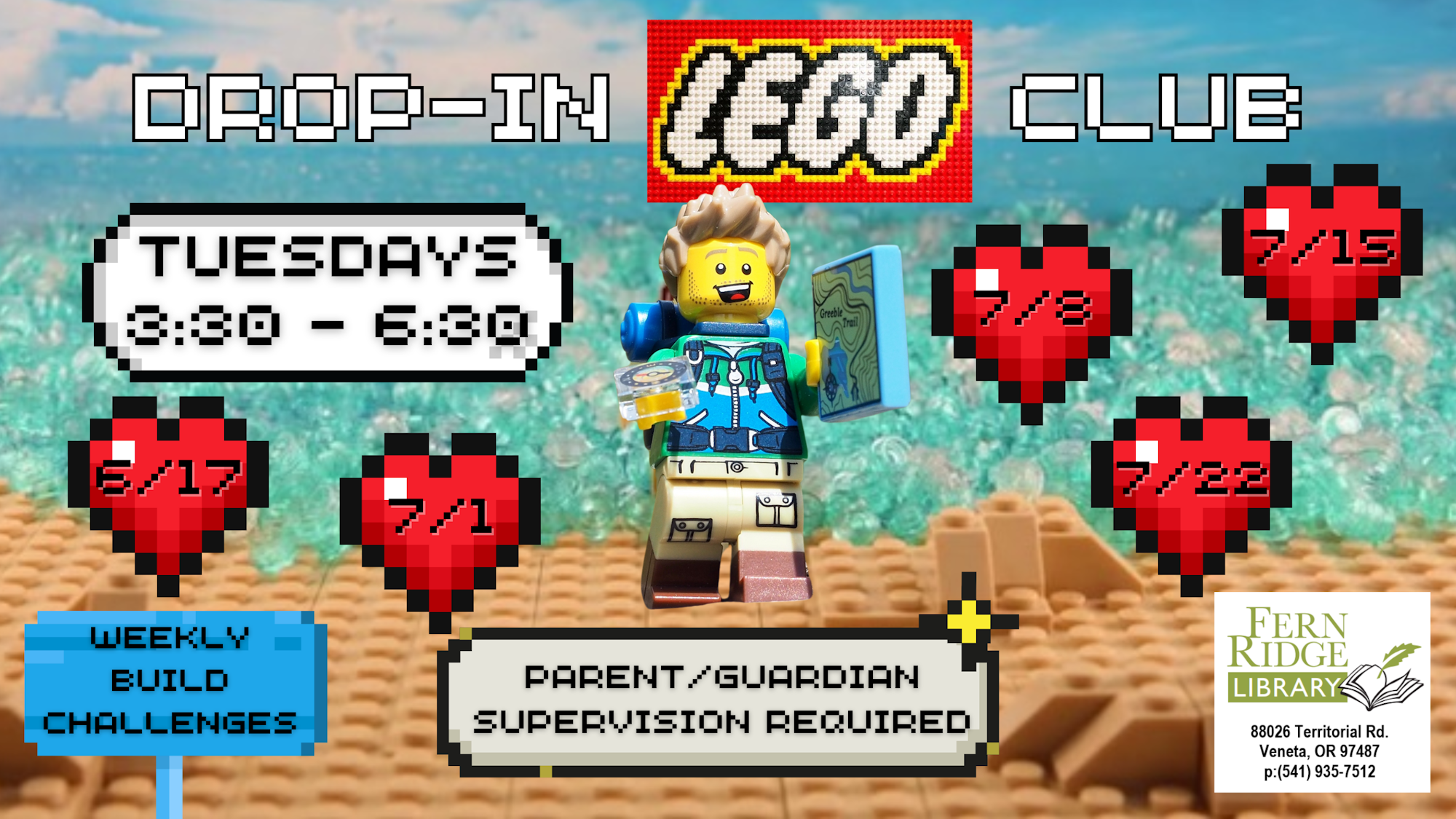 Lego Club drop-in on Tuesdays, 3:30-6:30. Dates listed. Parent supervision required. Weekly build challenges. Fern Ridge Library.