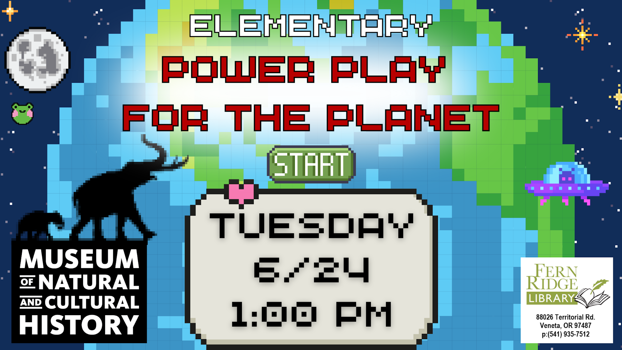 Pixelated Earth theme for "Elementary Power Play for the Planet" event, June 24, 1 PM, at Fern Ridge Library and Museum of Natural History.