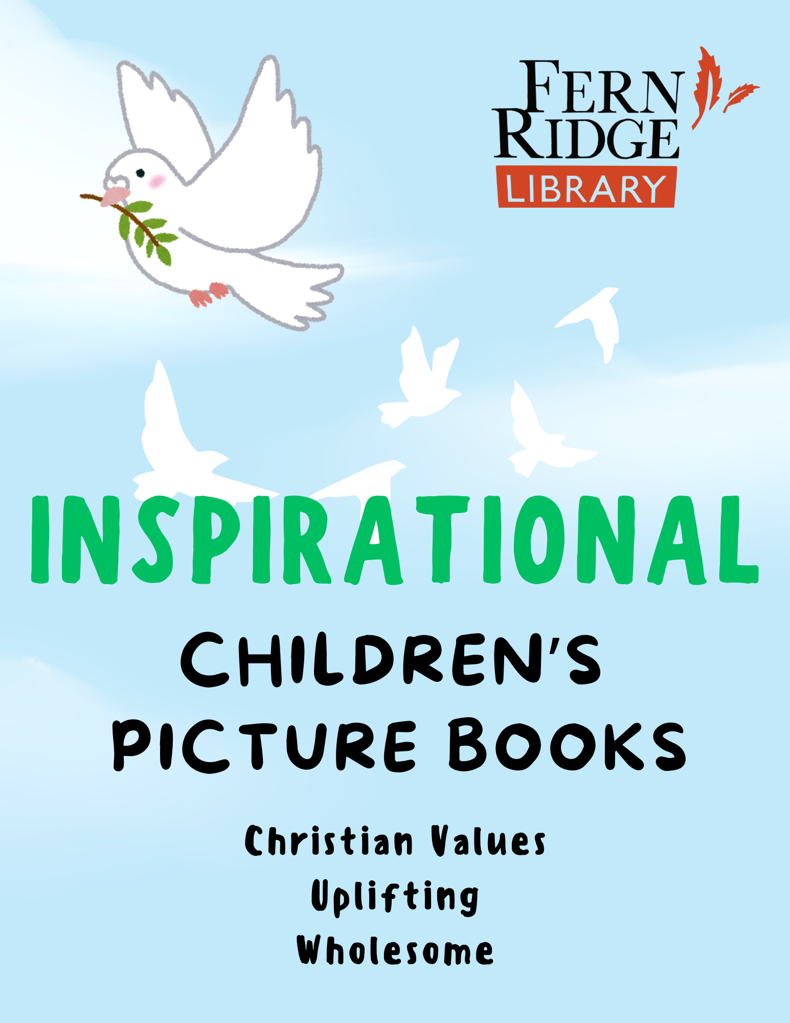Dove and sky illustration for Fern Ridge Library. Promotes inspirational children's picture books with Christian values.