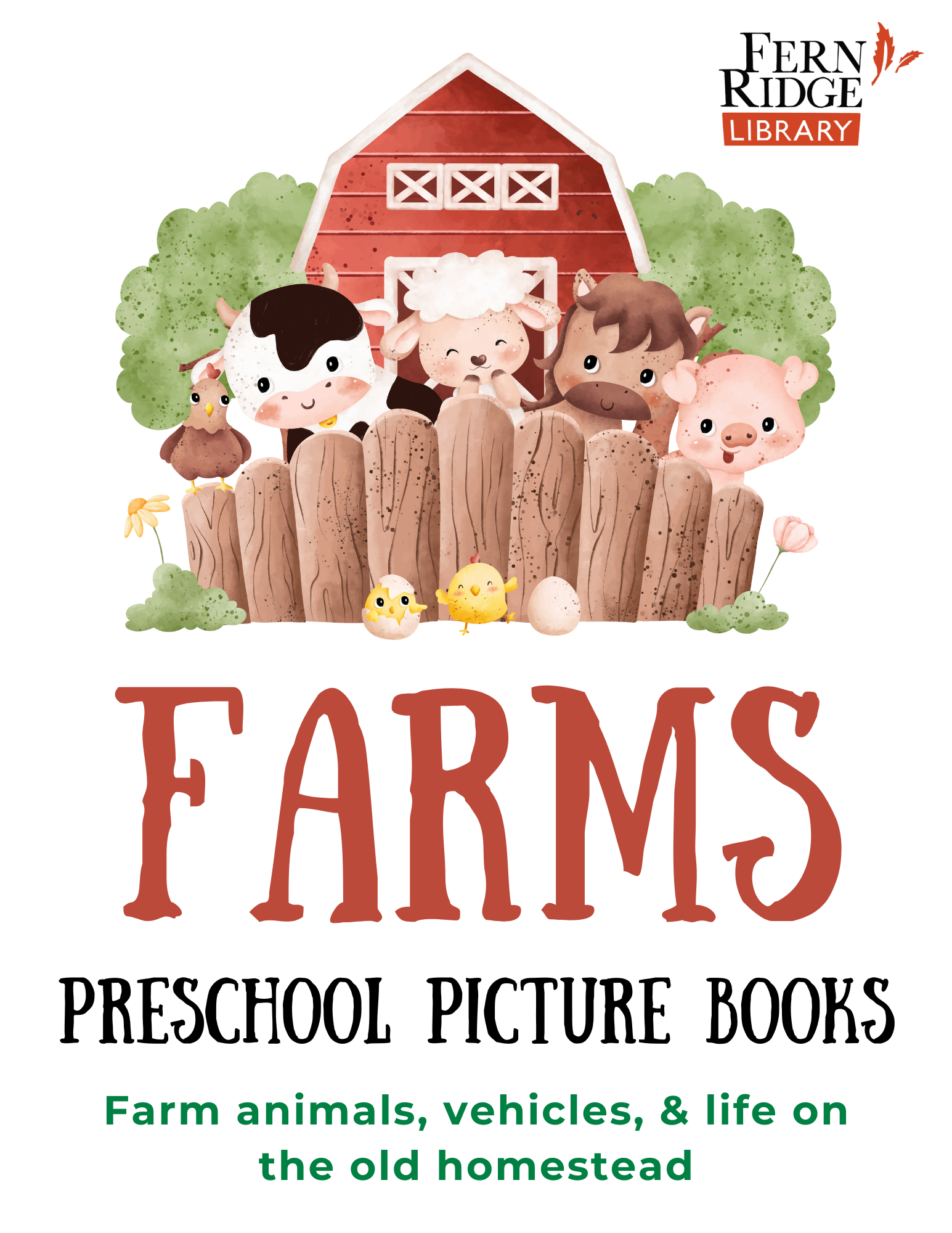 Cute farm animals by a barn; text reads "Farms: Preschool Picture Books. Farm animals, vehicles, & life on the old homestead."