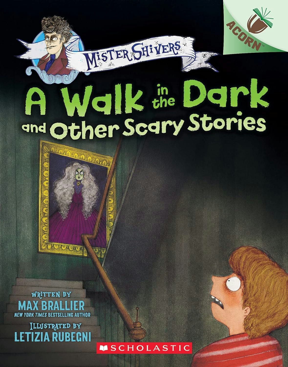 Book cover: "Mister Shivers: A Walk in the Dark and Other Scary Stories" by Max Brallier, illustrated by Letizia Rubegni, published by Scholastic.