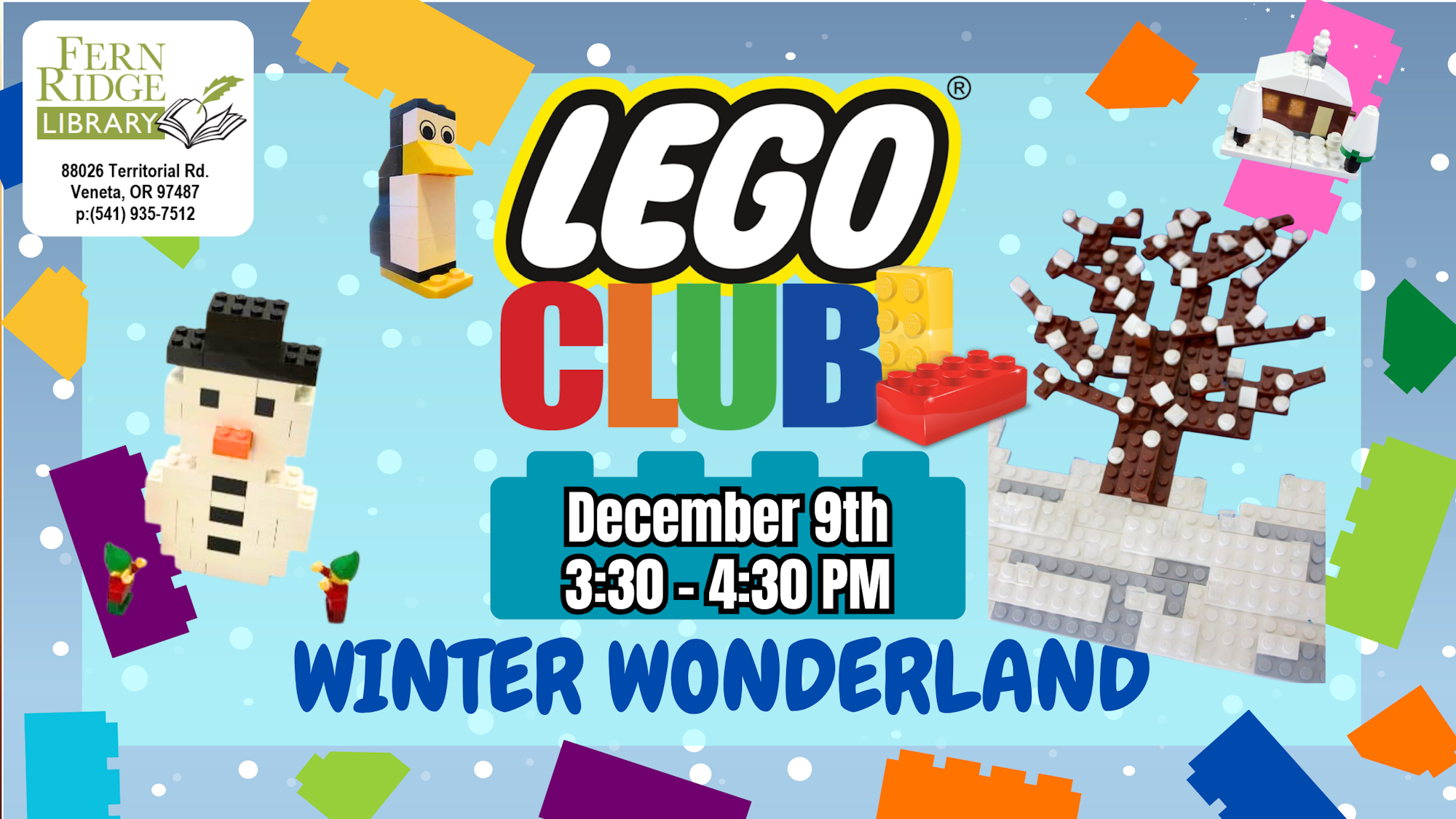 A flyer for the Fern Ridge Library's LEGO Club event on December 9th, 3:30-4:30 PM, featuring a winter theme.