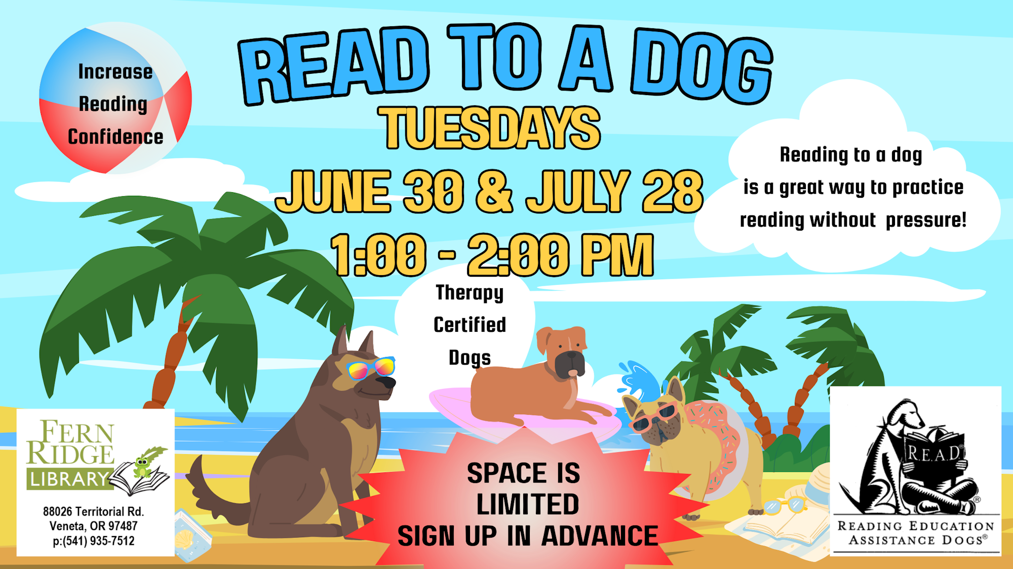 Join "Read to a Dog" sessions at Fern Ridge Library on June 30 & July 28, 1-2 PM. Space is limited—sign up in advance!