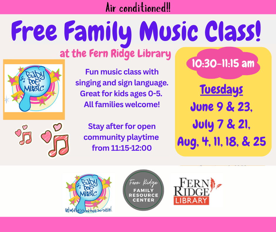 Free Family Music Class at Fern Ridge Library for kids 0-5. Tuesdays, June 9 & 23, July 7 & 21, Aug 4, 11, 18, 25, 10:30-11:15 am.
