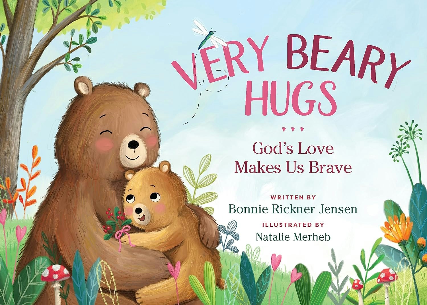 Illustrated book cover with two hugging bears, titled "Very Beary Hugs: God's Love Makes Us Brave" by Bonnie Rickner Jensen.