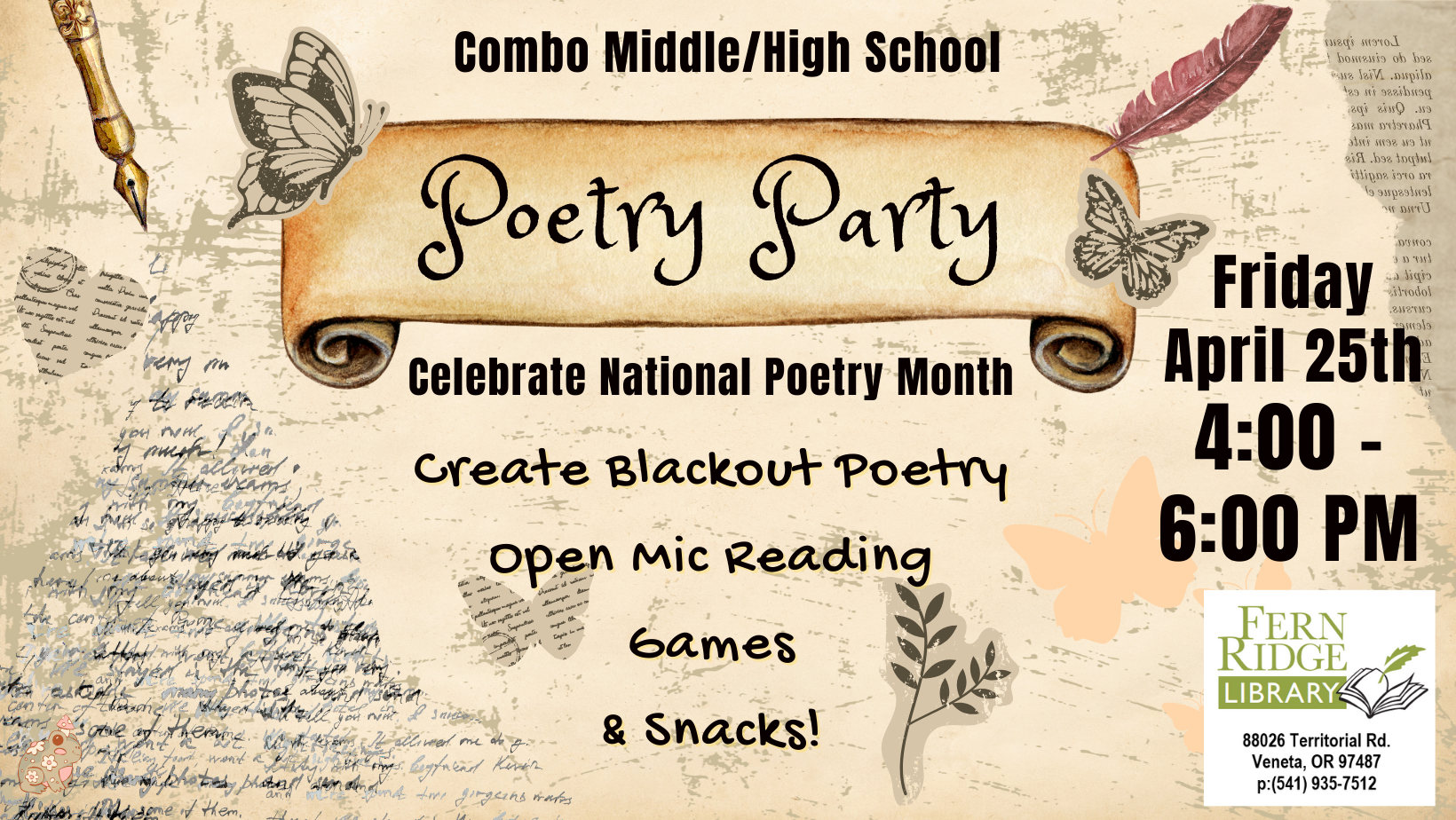 Poetry Party at Combo Middle/High, April 25, 4-6 PM. Create blackout poetry, open mic, games, snacks. Fern Ridge Library.