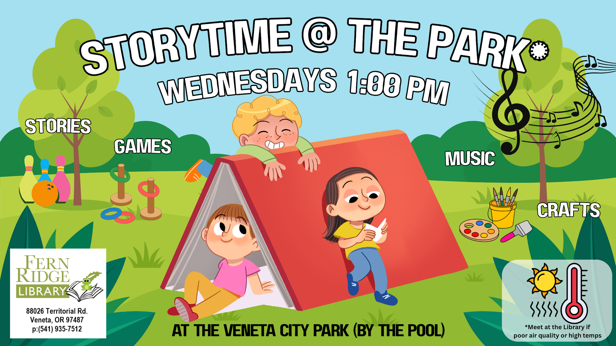 Join Storytime @ the Park, Wednesdays at 1 PM for stories, games, music, and crafts at Veneta City Park (by the pool)!