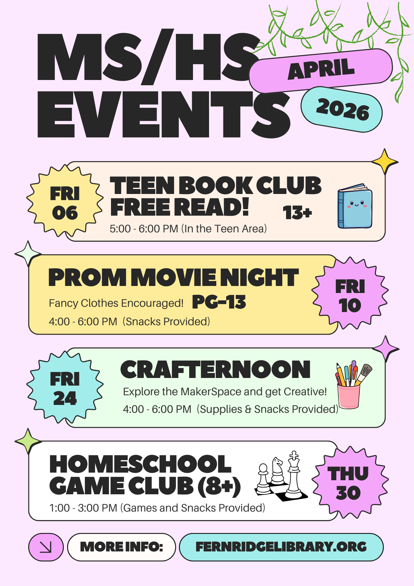 April 2026 events at the library: Teen Book Club, Prom Movie Night, Crafternoon, and Homeschool Game Club. Snacks provided!