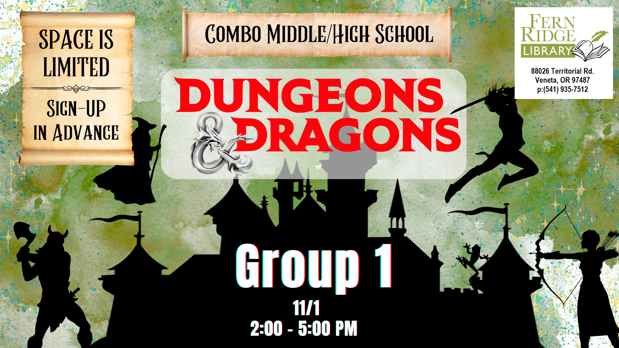 Dungeons & Dragons event at Combo Middle/High School, Fern Ridge Library, 11/1, 2-5 PM. Space limited. Sign up in advance.