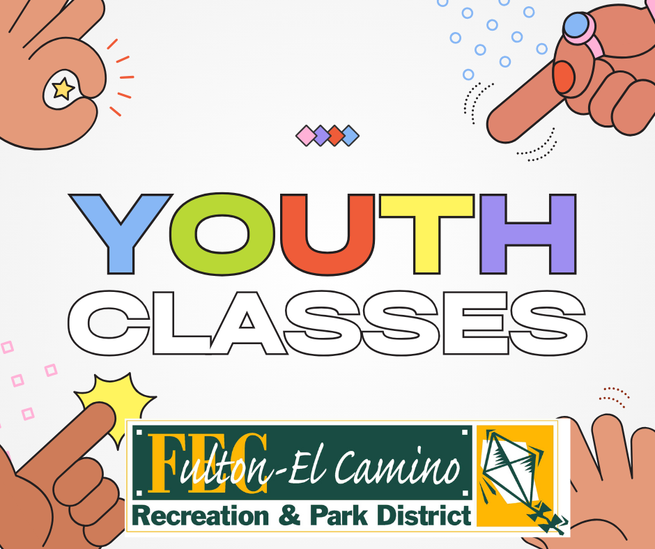 Colorful "YOUTH CLASSES" text with playful hand icons and the "Fulton-El Camino Recreation & Park District" logo.