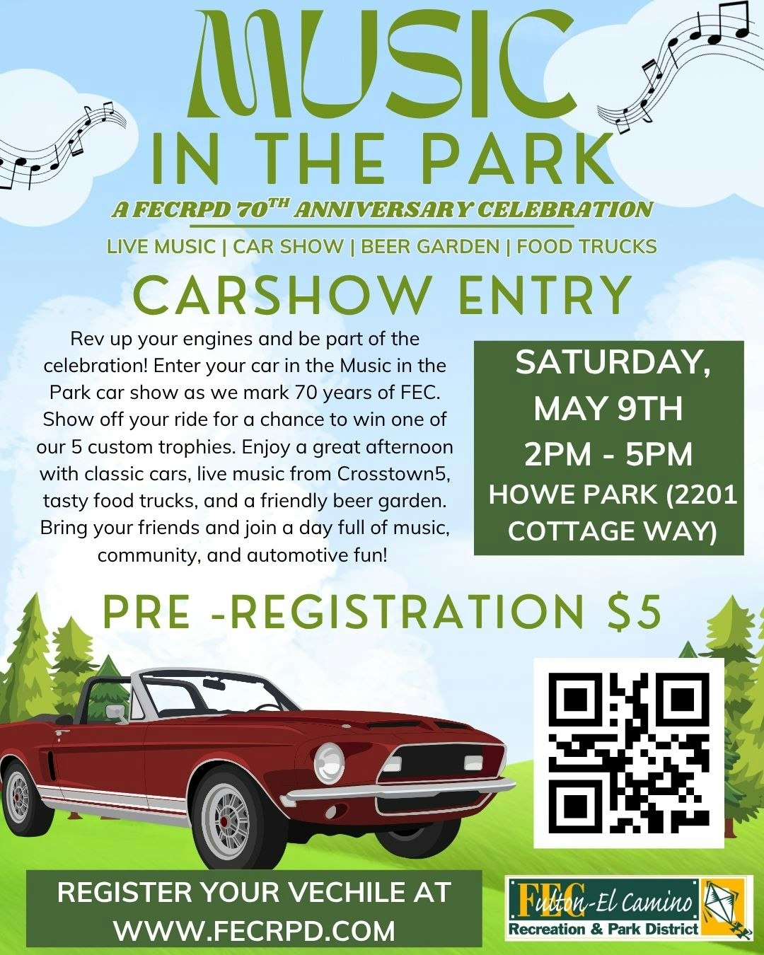 "Music in the Park" event on May 9th, 2-5 PM at Howe Park. Features live music, car show, food trucks. Pre-register for $5.