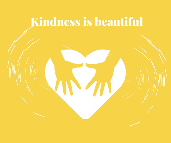 A graphic with text "Kindness is beautiful", depicting hands forming a heart with a dove above, all in white on a yellow background.