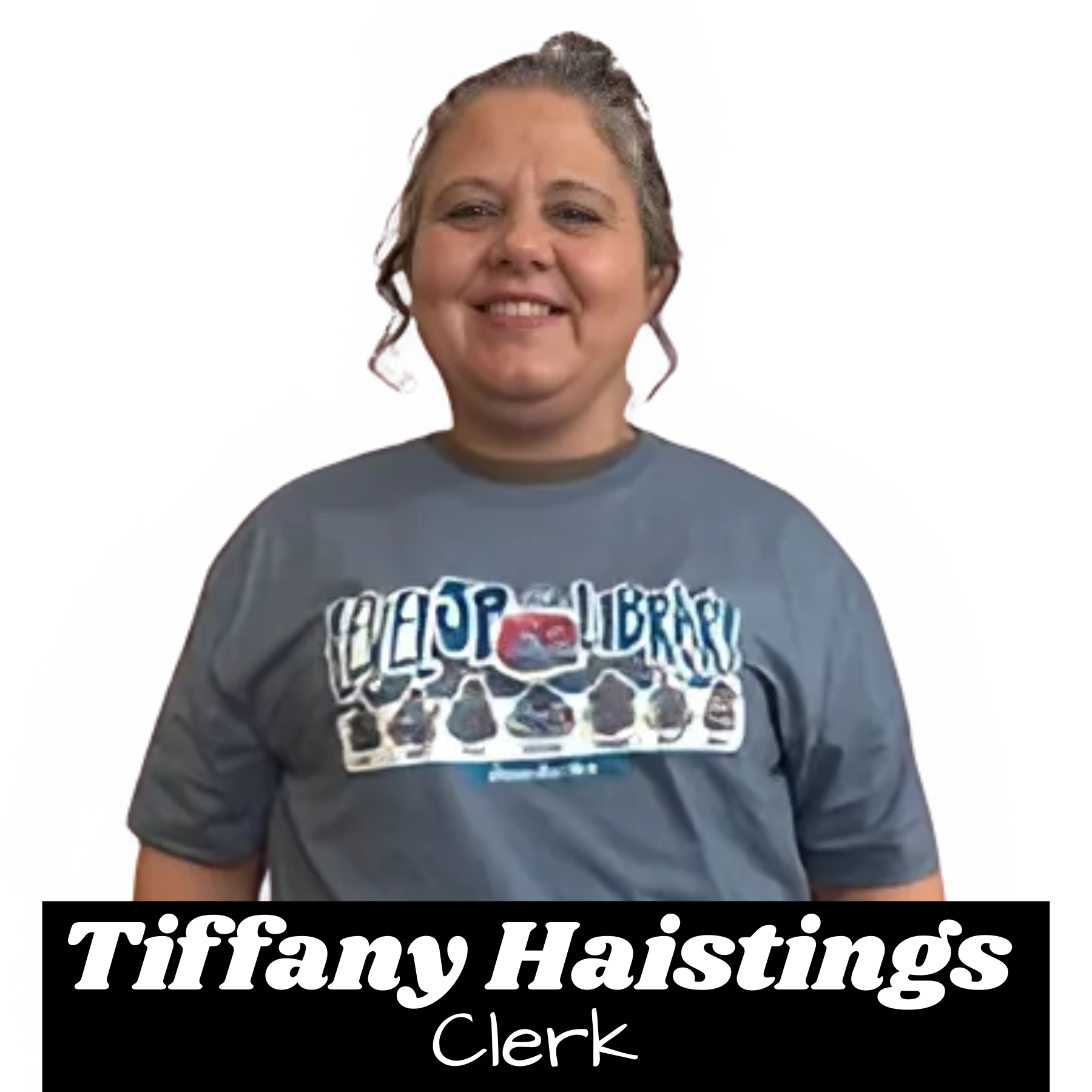 A smiling person wearing a "Loop Library" shirt, labeled "Tiffany Haistings, Clerk" on a black banner.