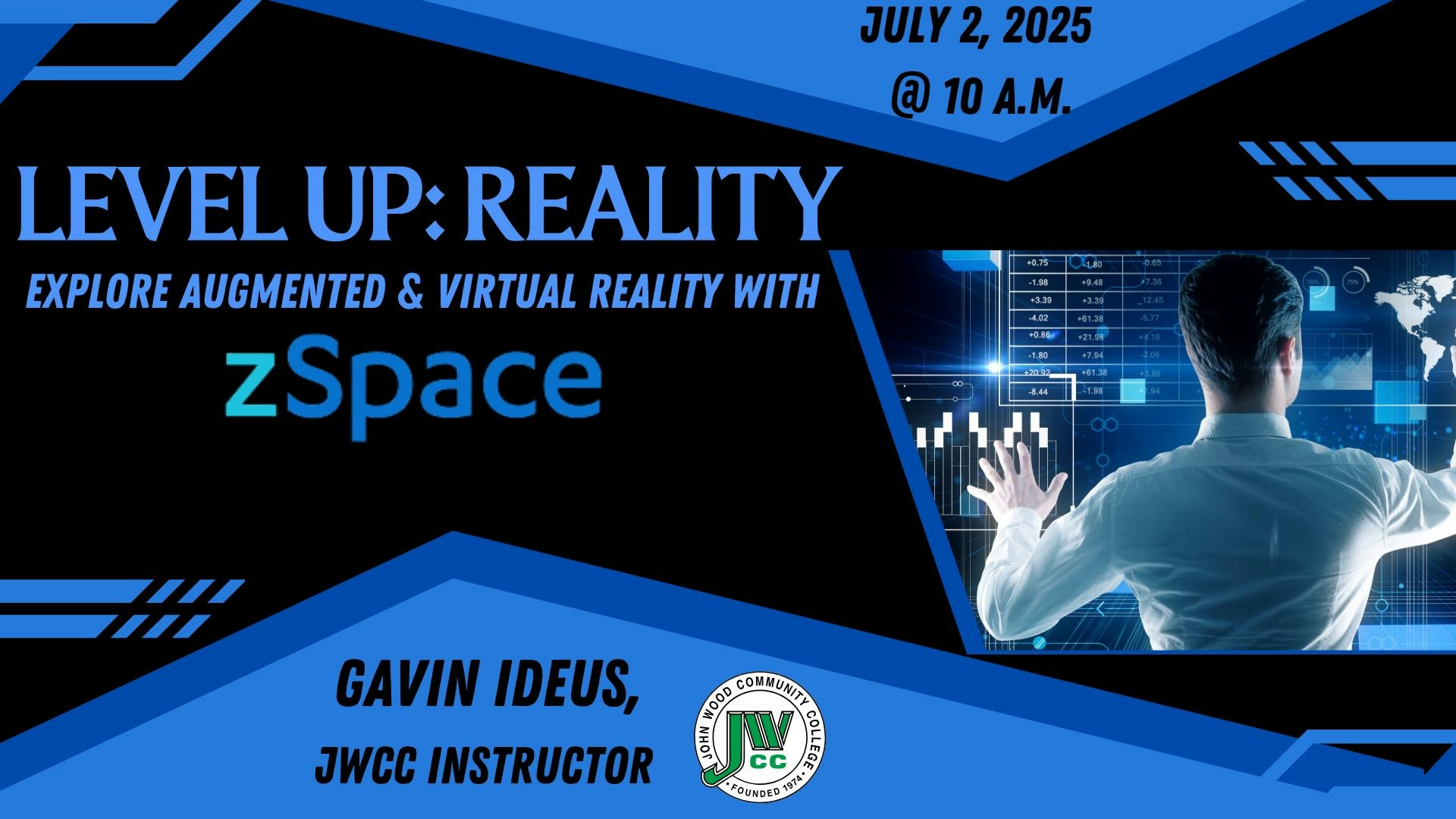 Event poster for "Level Up: Reality," exploring augmented and virtual reality with zSpace, on July 2, 2025, at 10 a.m.