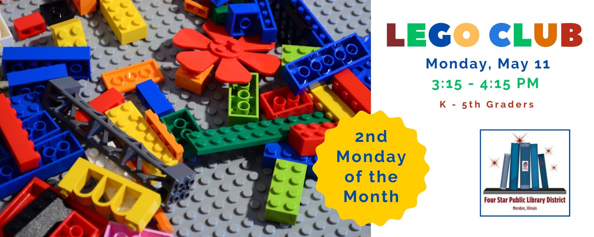 An announcement for a LEGO Club event at a library for K-5th graders on the 2nd Monday of May from 3:15 to 4:15 PM.